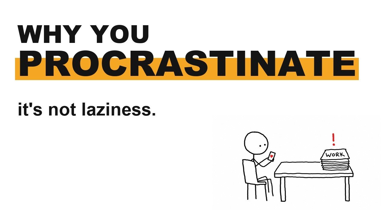 Why You Procrastinate (It’s Not Laziness) video thumbnail